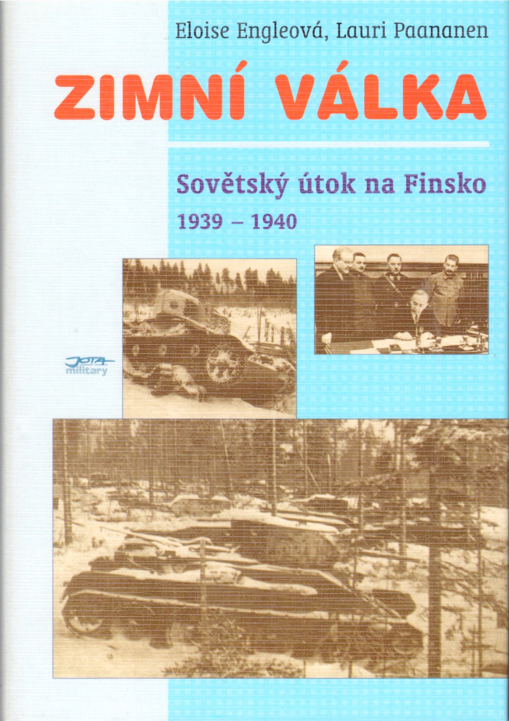 Eloise Engleová, Lauri Paananen: Zimní válka