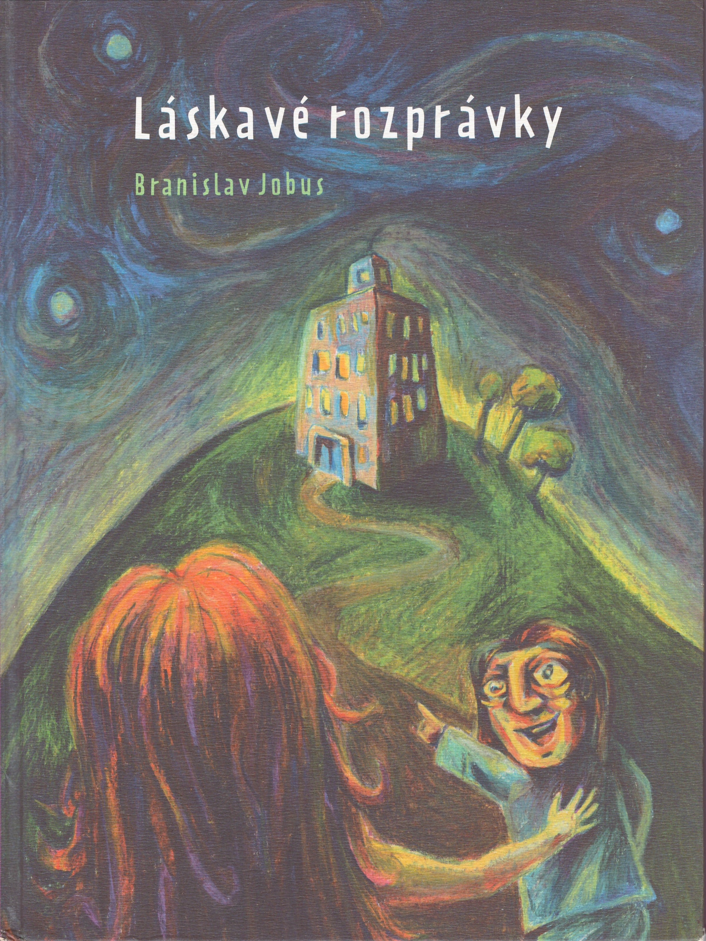 Branislav Jobus: Láskavé rozprávky