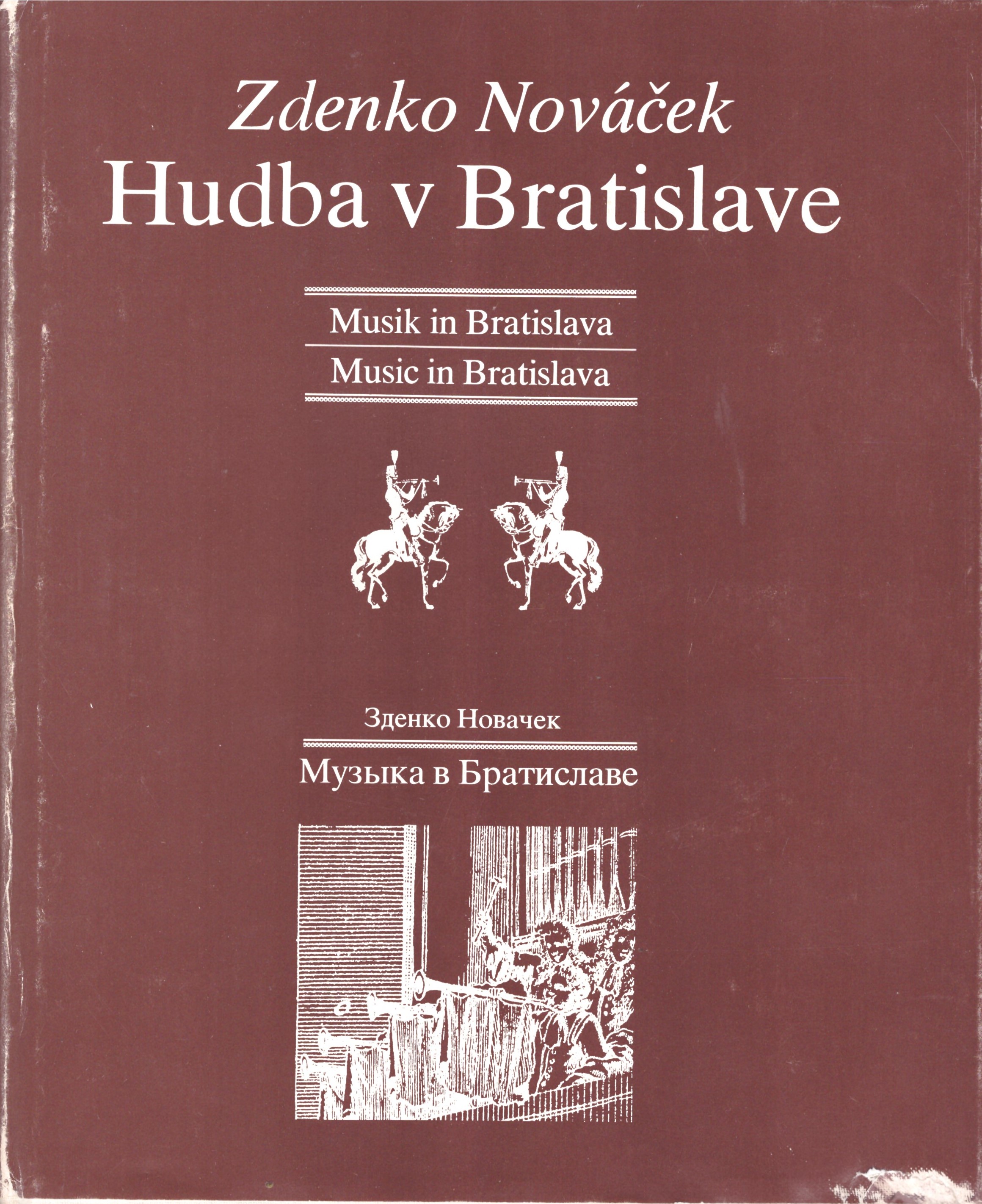 Zdenko Nováček: Hudba v Bratislave
