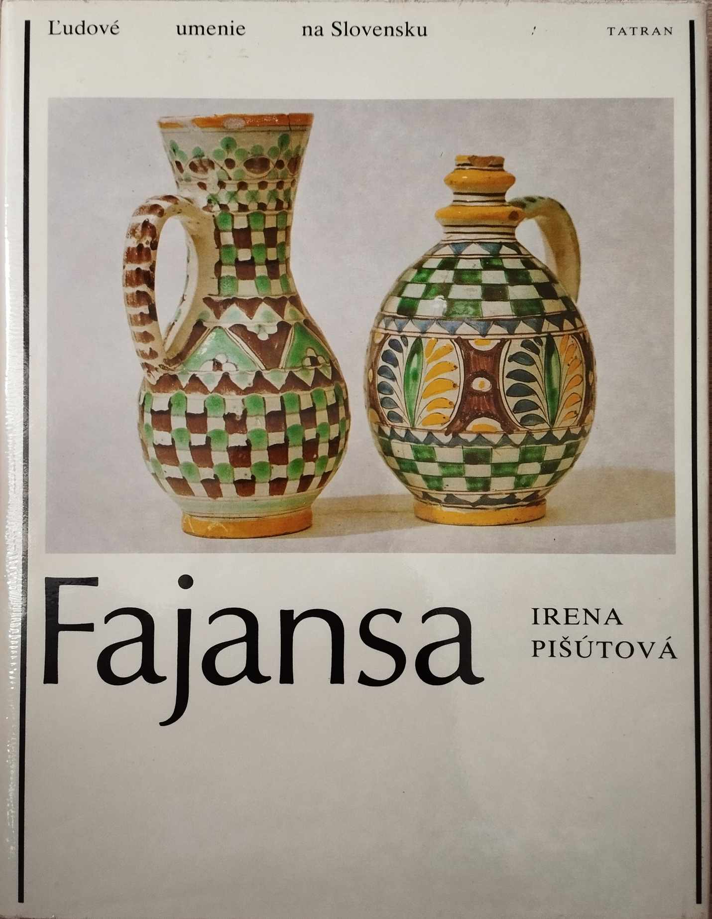 Irena Pišútová: Fajansa