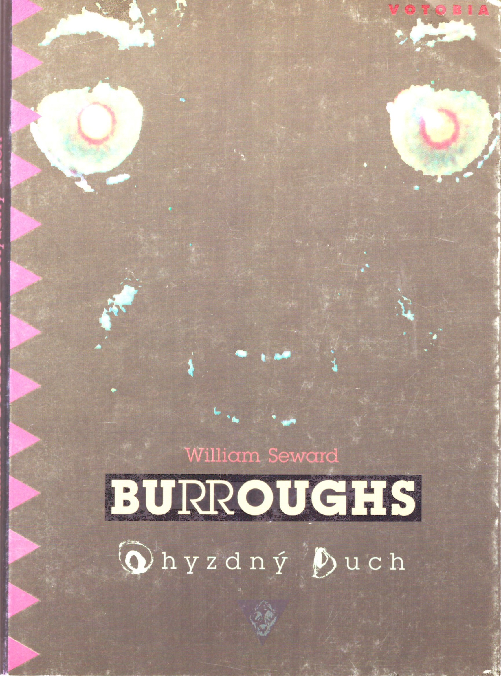 William Seward Burroughs: Ohyzdný duch