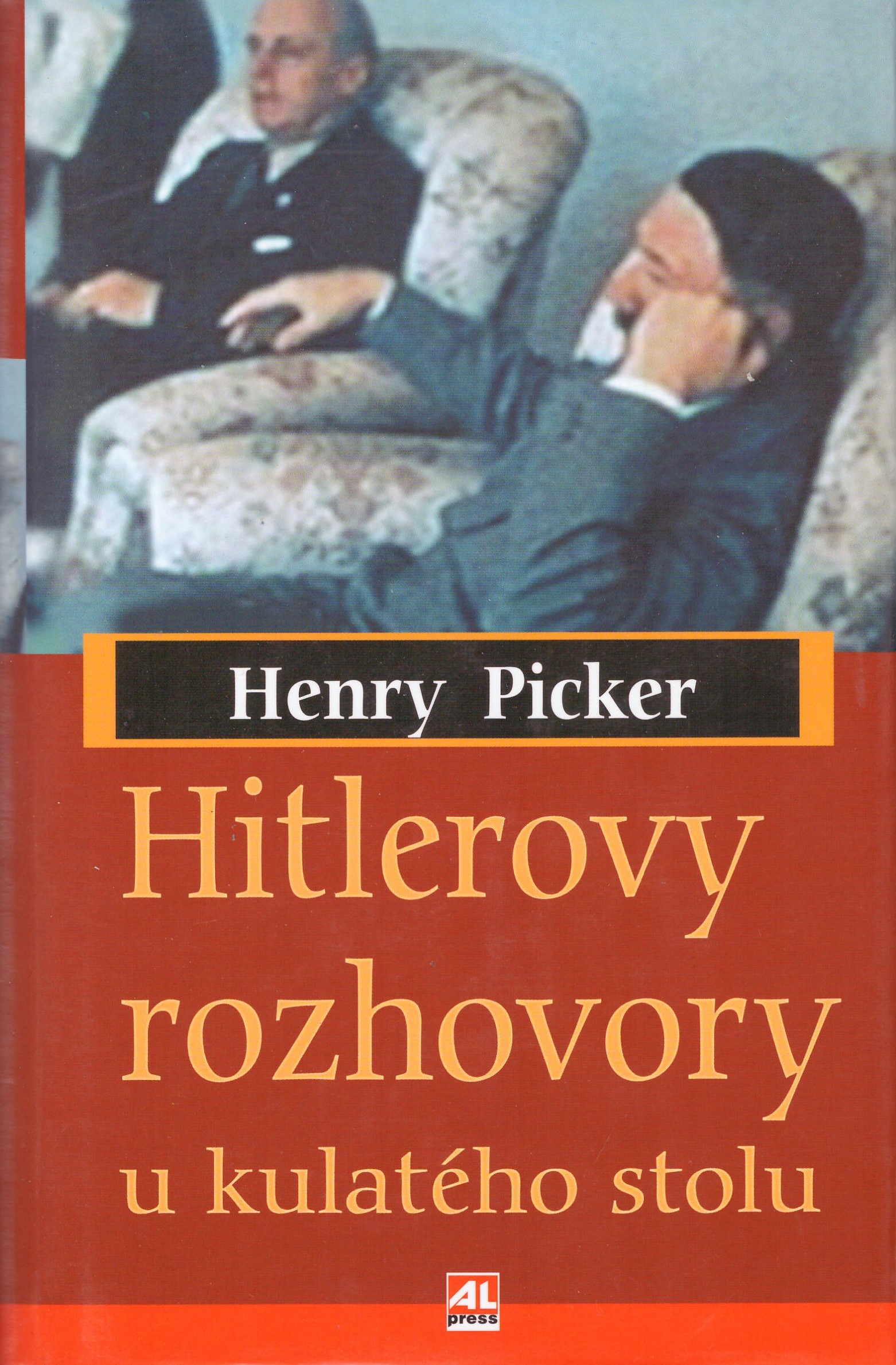 Henry Picker: Hitlerovy rozhovory u kulatého stolu