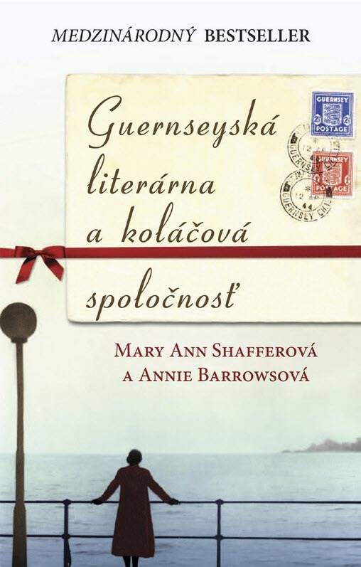 Mary Ann Shafferová, Annie Barrowsová: Guernseyská literárna a koláčová spoločnosť