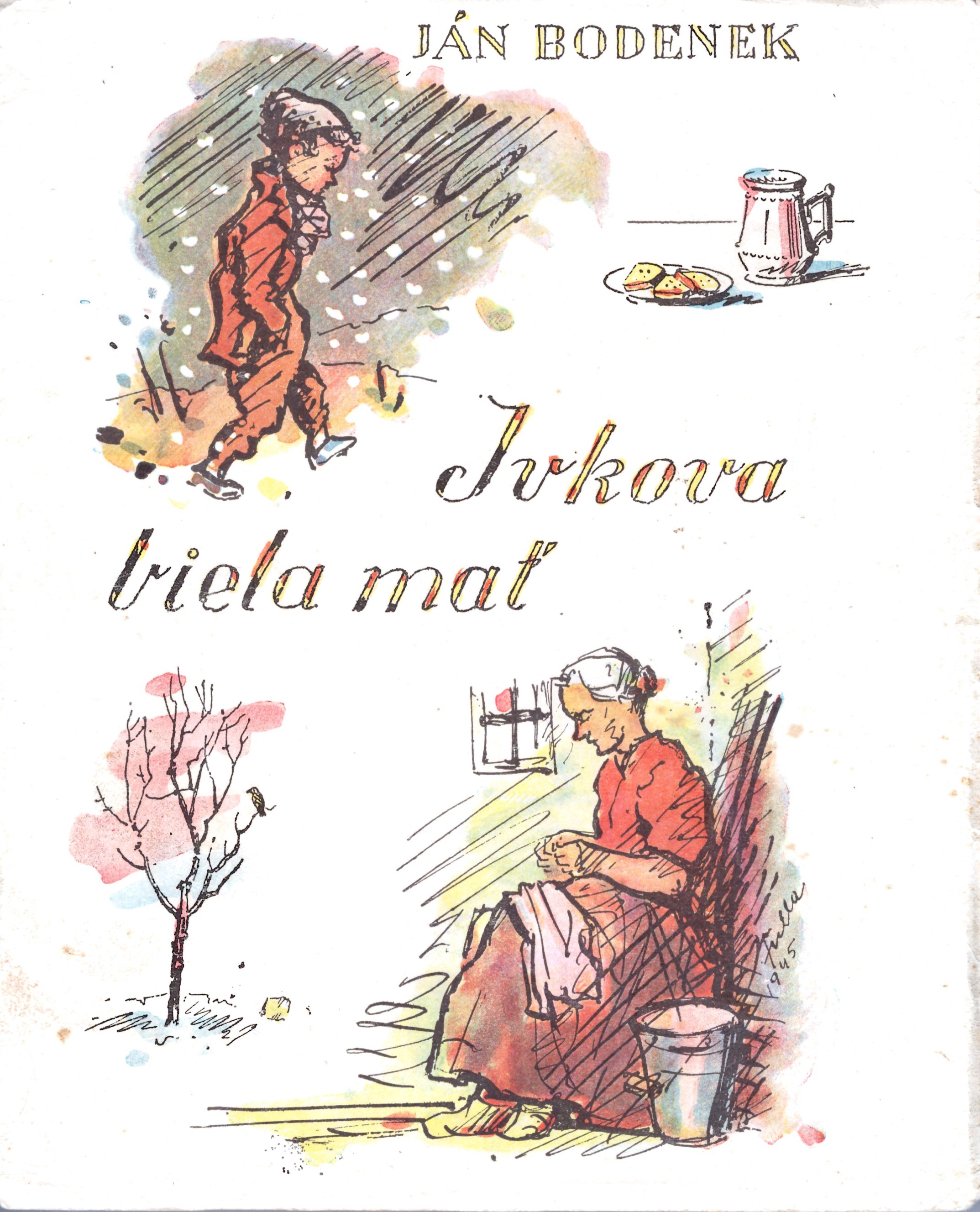 Ján Bodenek: Ivkova biela mať