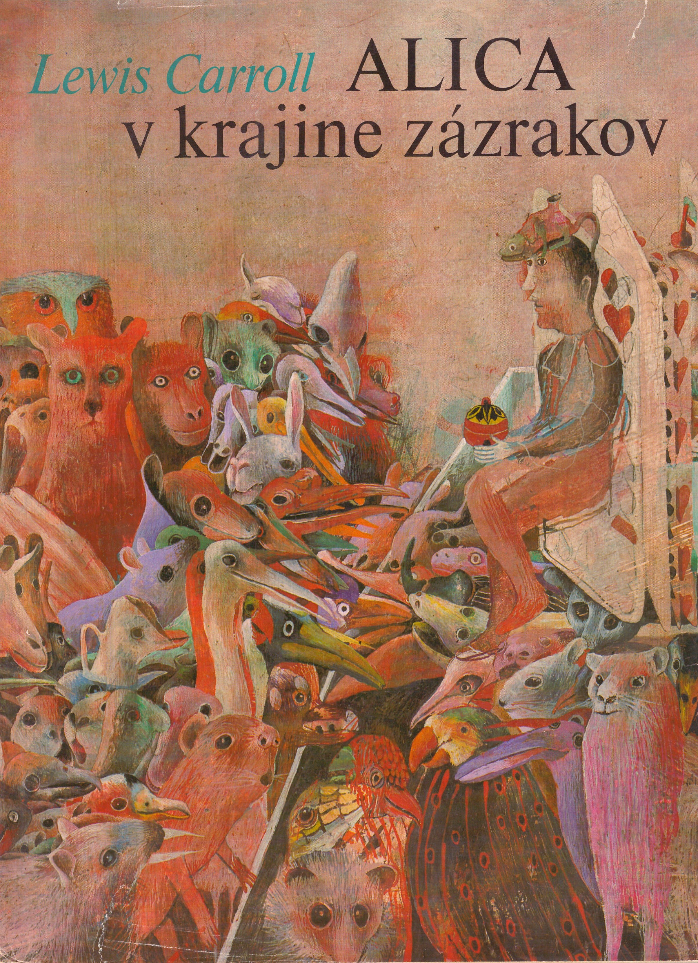 Lewis Carroll: Alica v krajine zázrakov