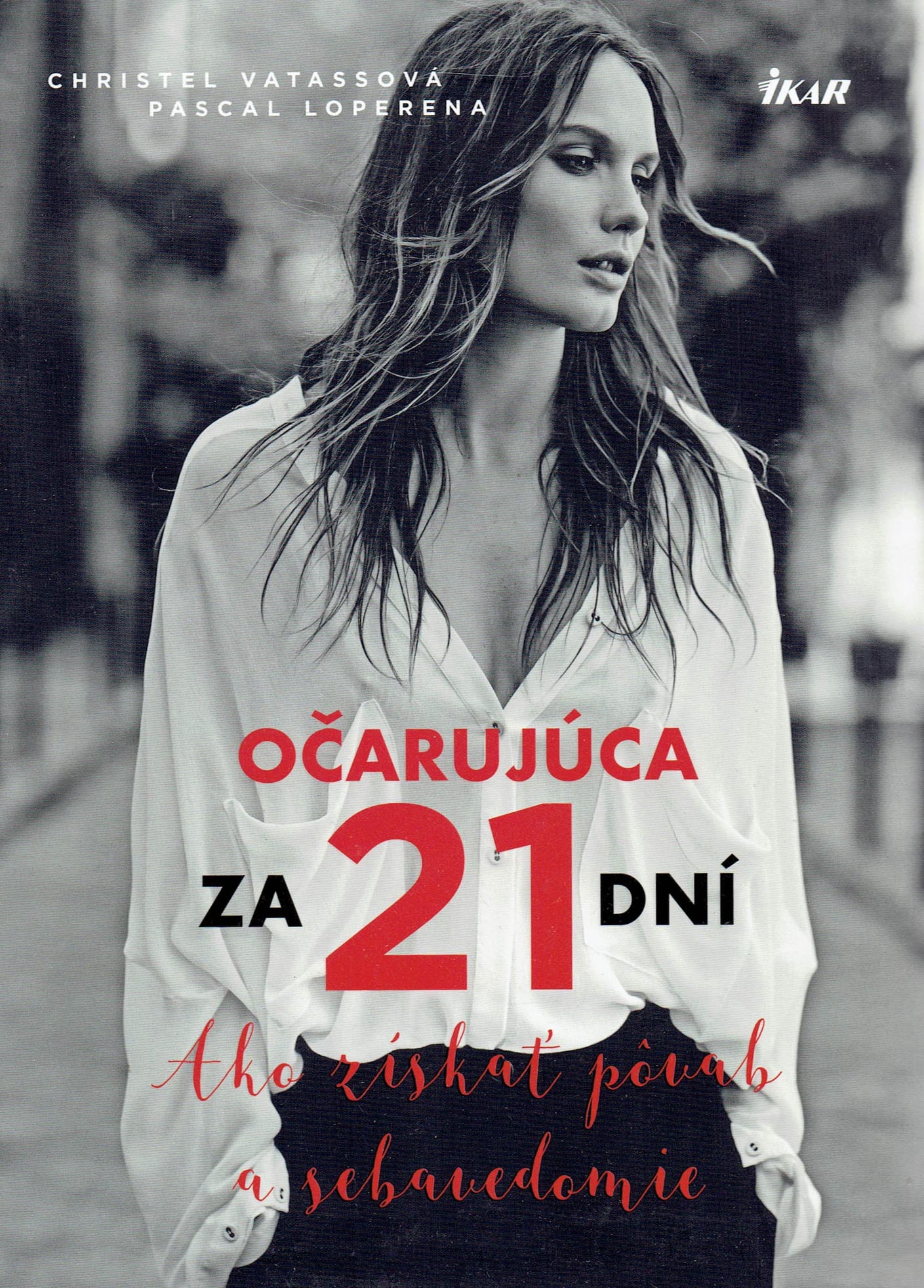 Christel Vatassová, Pascal Loperena: Očarujúca za 21 dní 