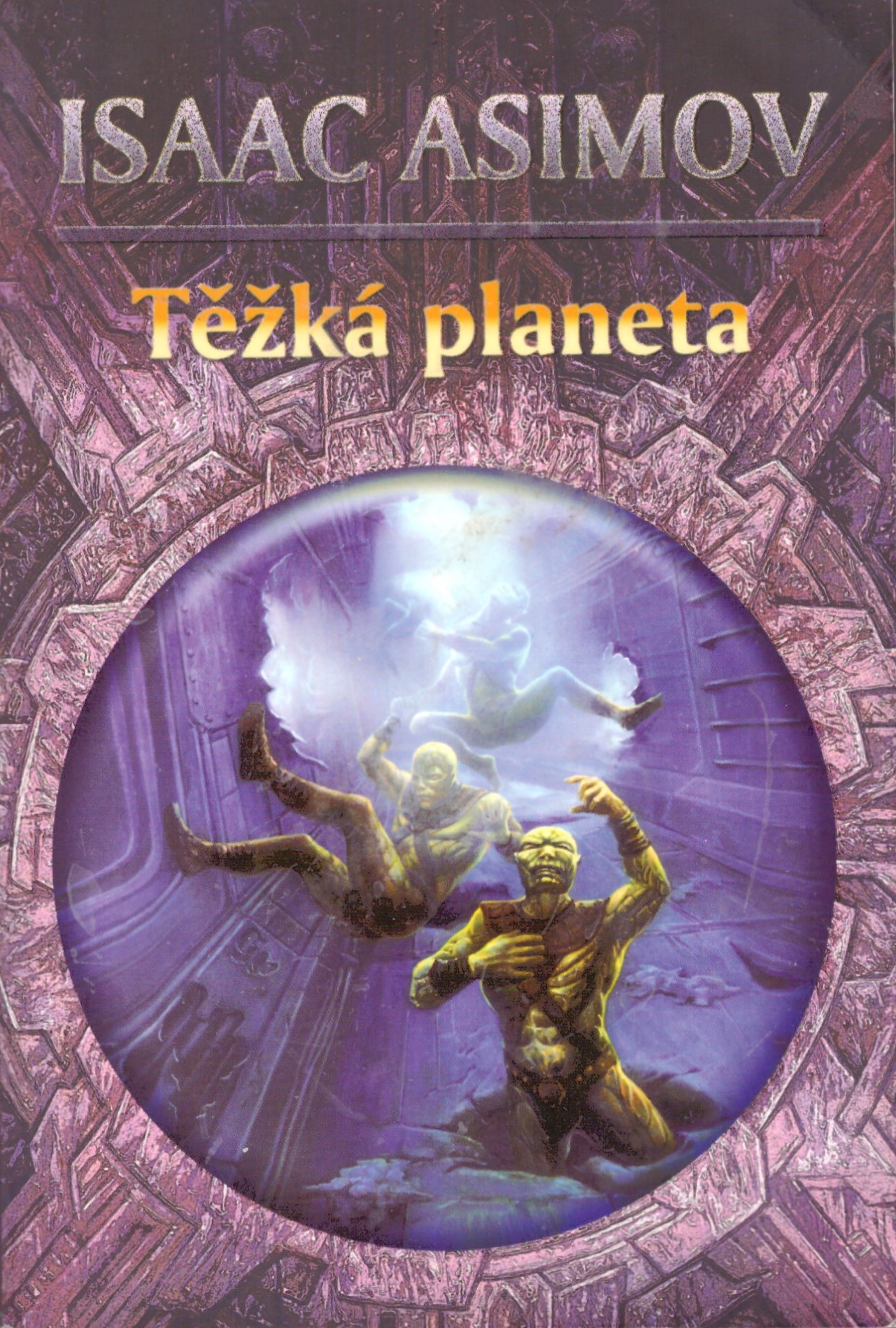 Isaac Asimov: Těžká planeta
