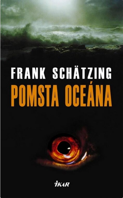 Frank Schätzing: Pomsta oceána