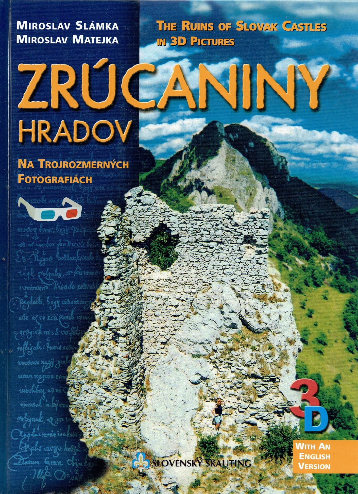 Miroslav Slámka, Miroslav Matejka: Zrúcaniny hradov na trojrozmerných fotografiách