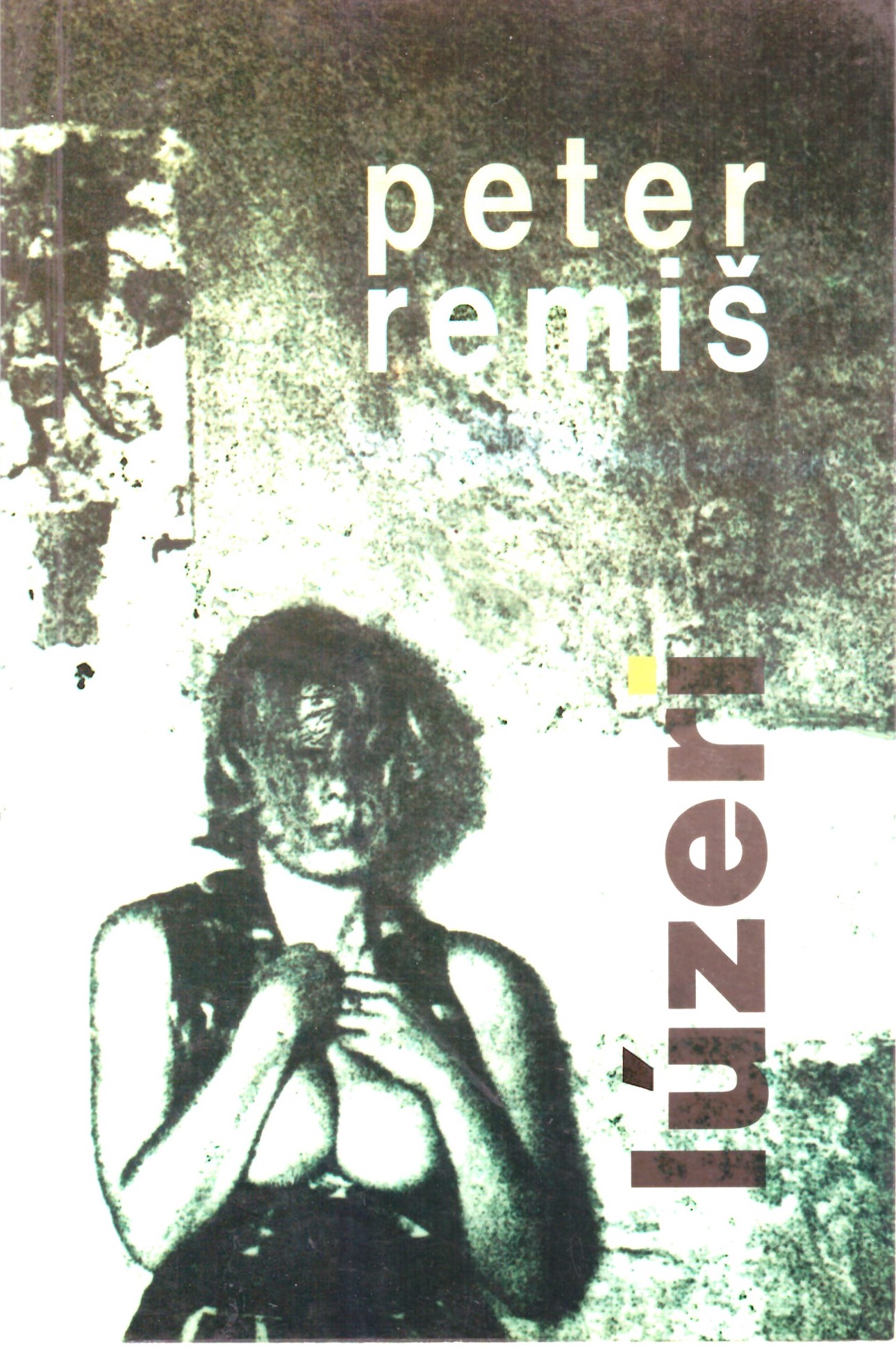 Peter Remiš: Lúzeri