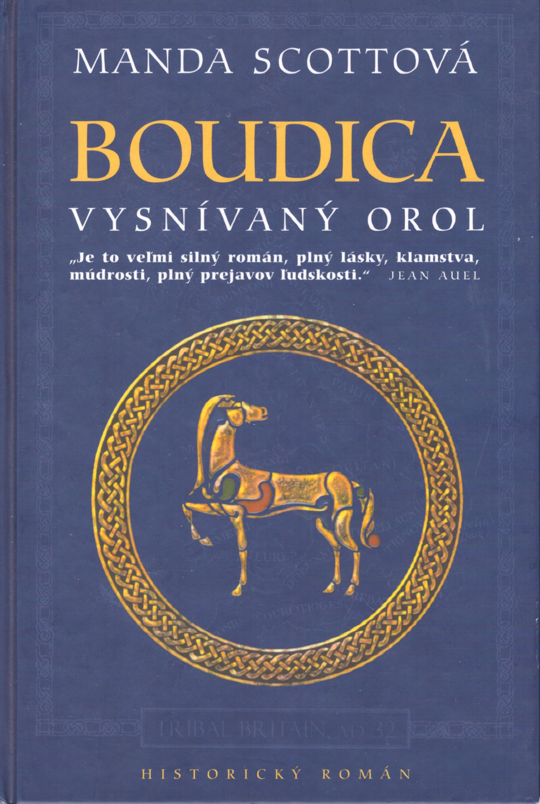 Manda Scottová: Boudica - Vysnívaný orol