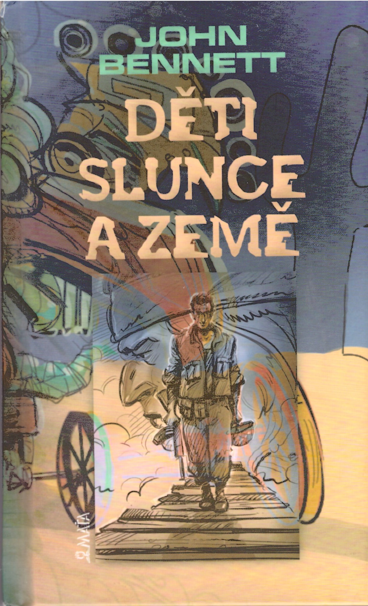 John Bennet: Děti slunce a země