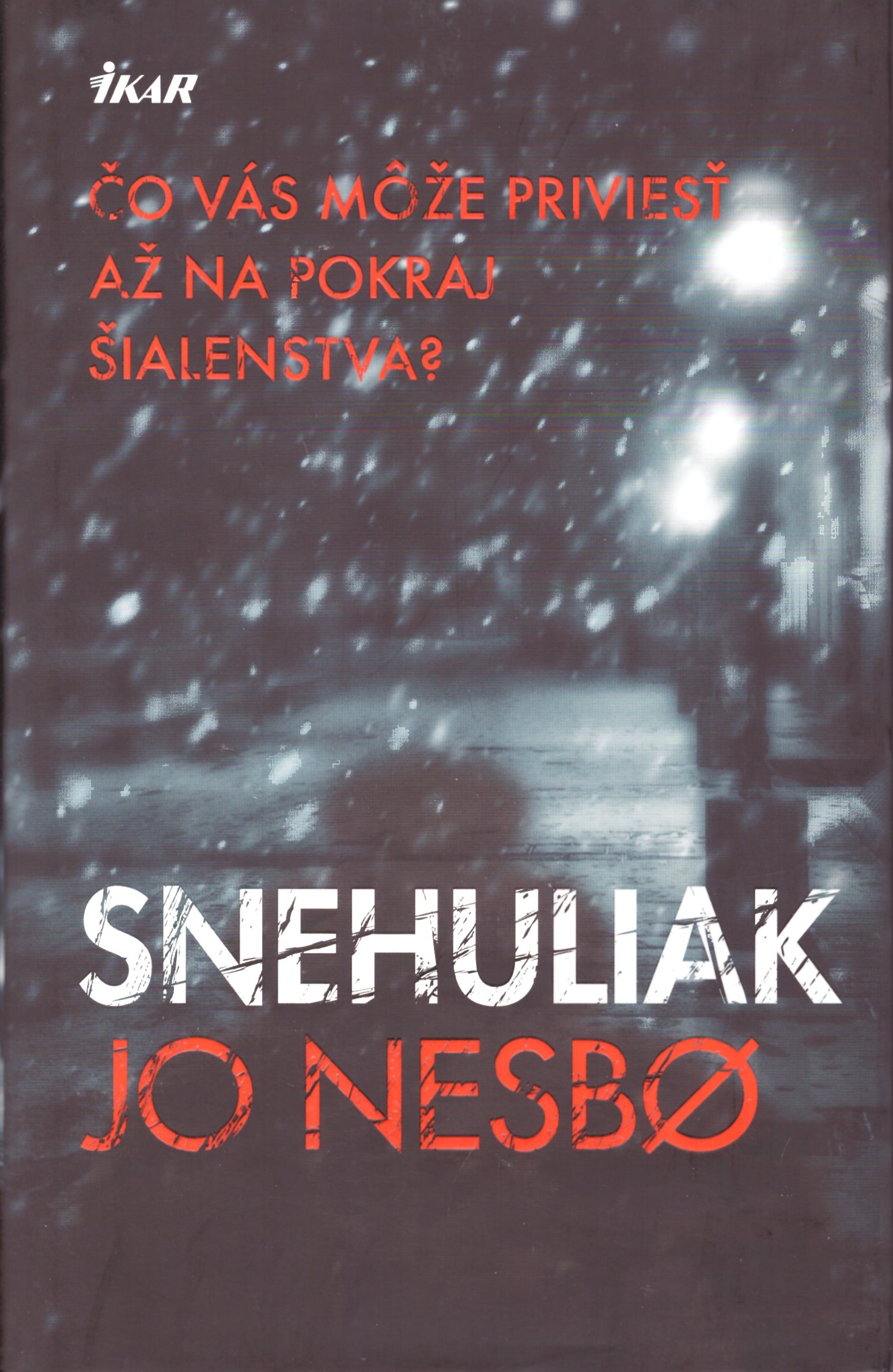 Jo Nesbo: Snehuliak