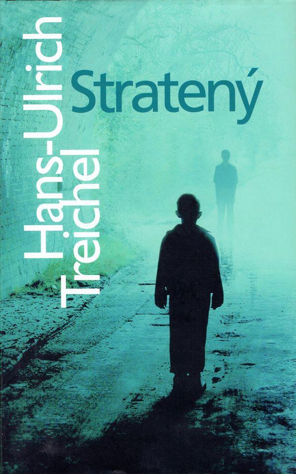 Hans-Ulrich Treichel: Stratený
