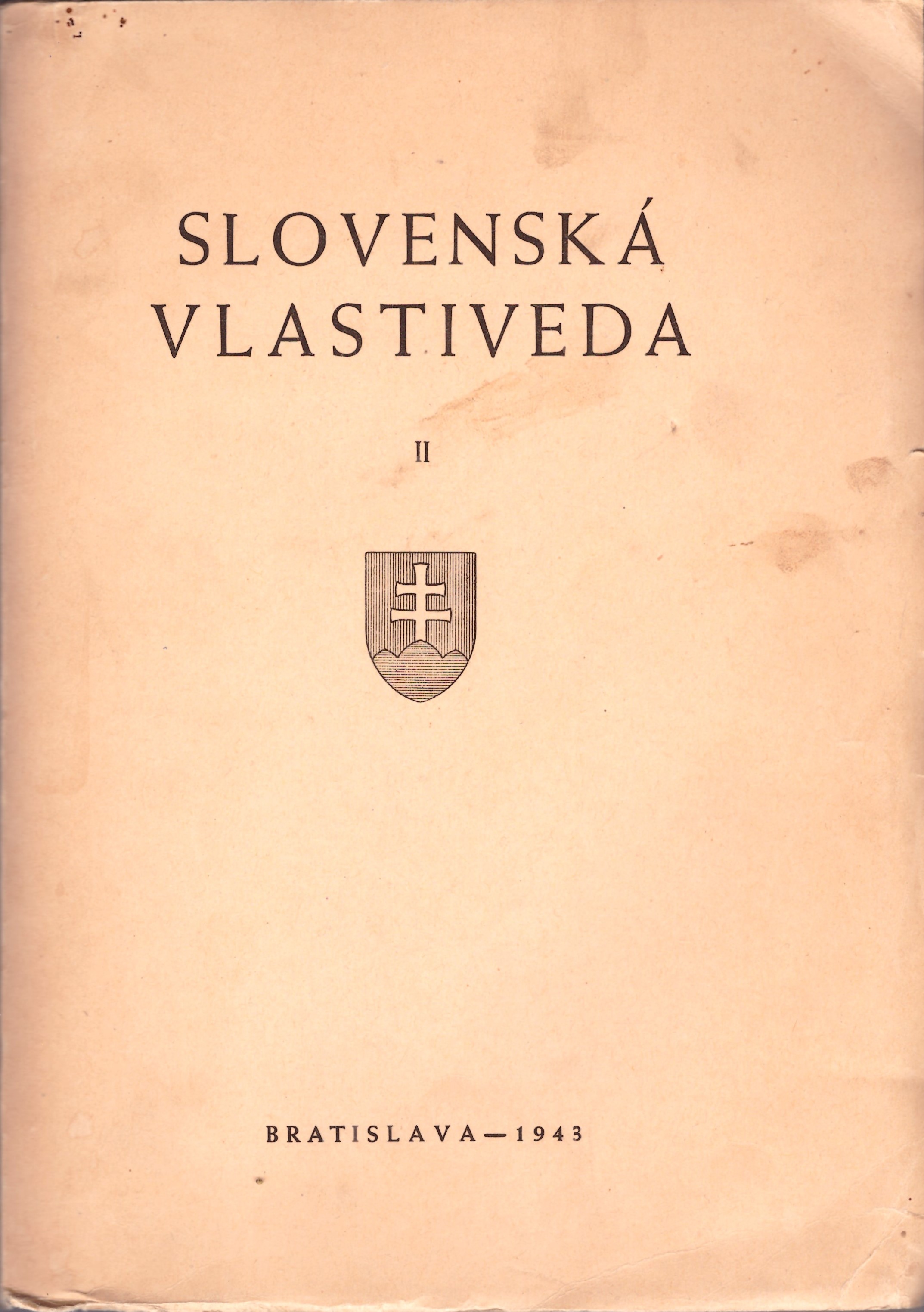 Rudolf Bednarik a kol.: Slovenska Vlastiveda II 