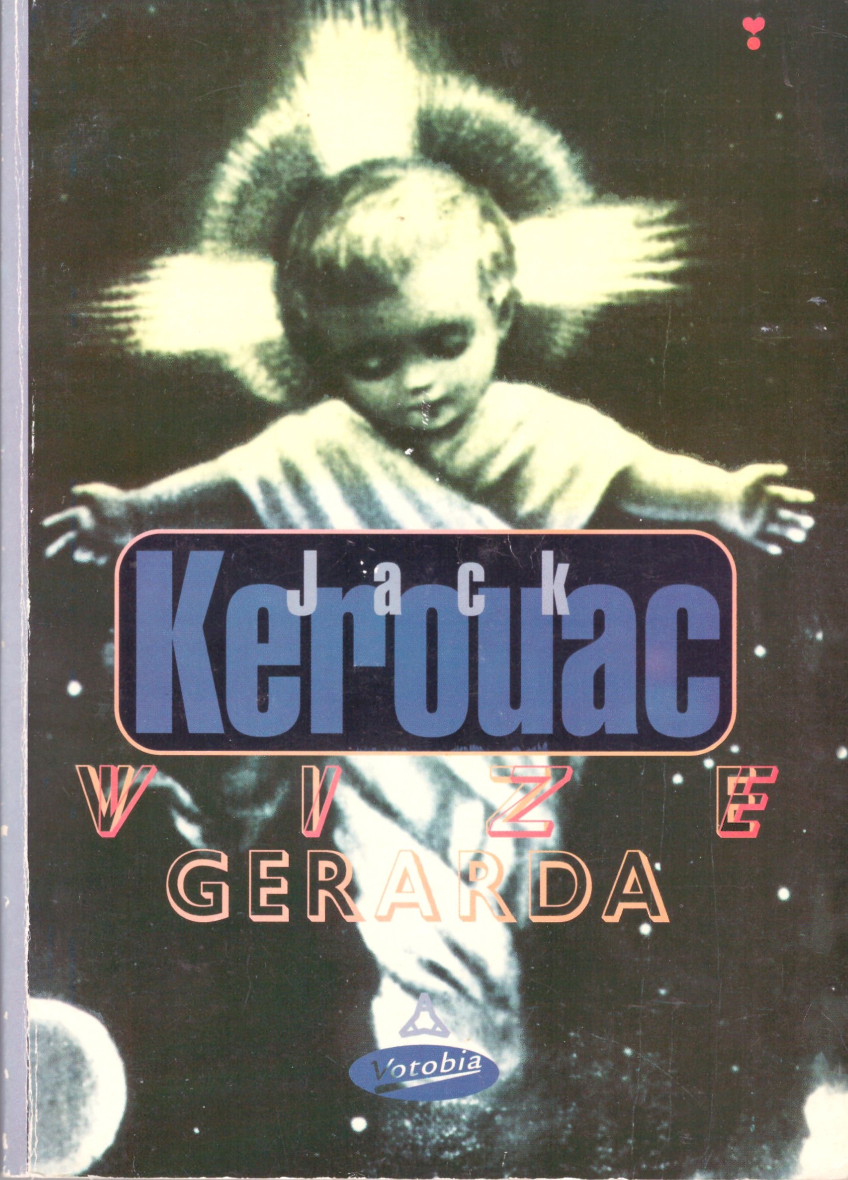 Jack Kerouac: Vize Geralda