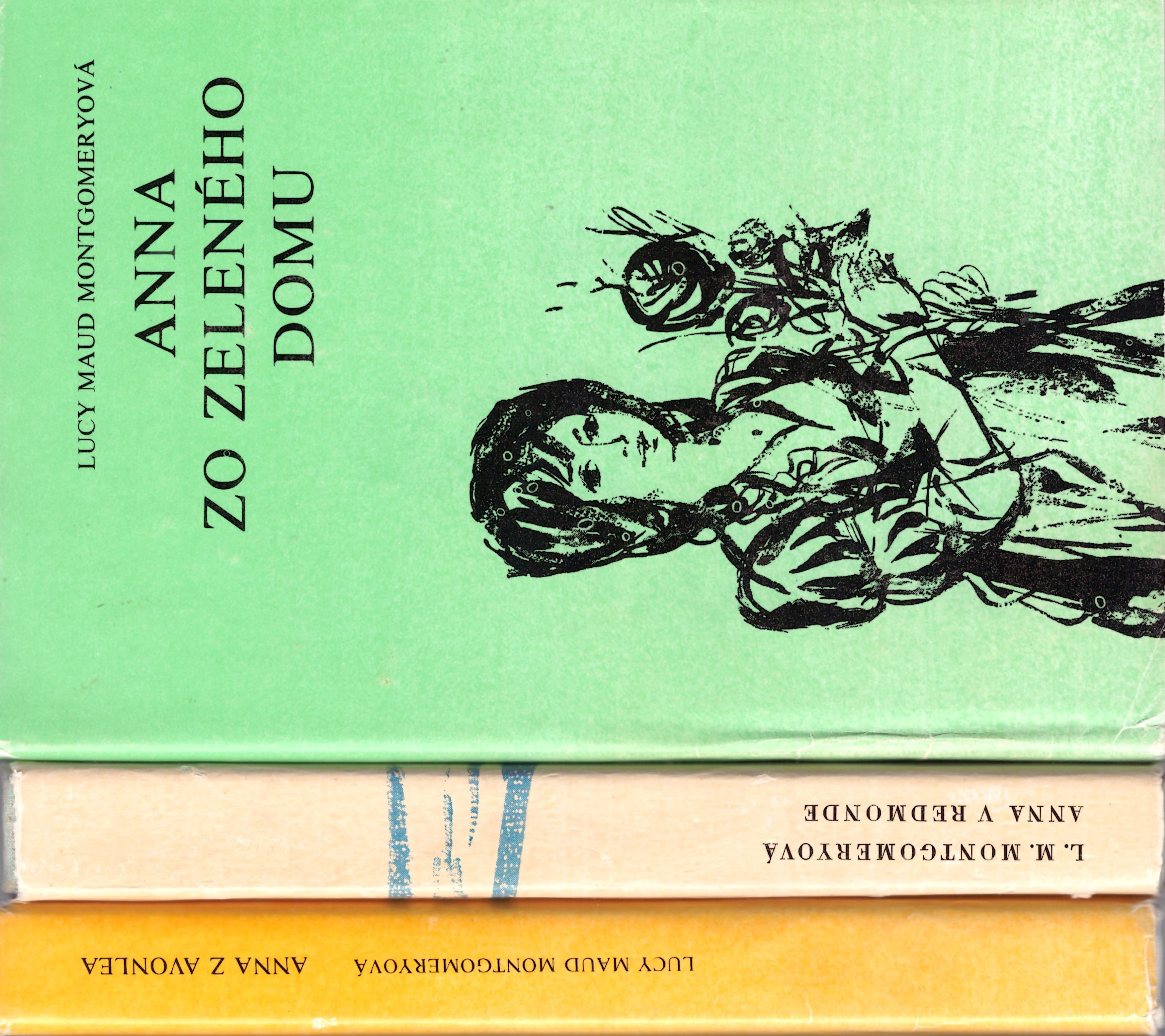 Lucy Maud Montgomeryová: Anna zo Zeleného domu, Anna z Avonlea, Anna v Redmonde