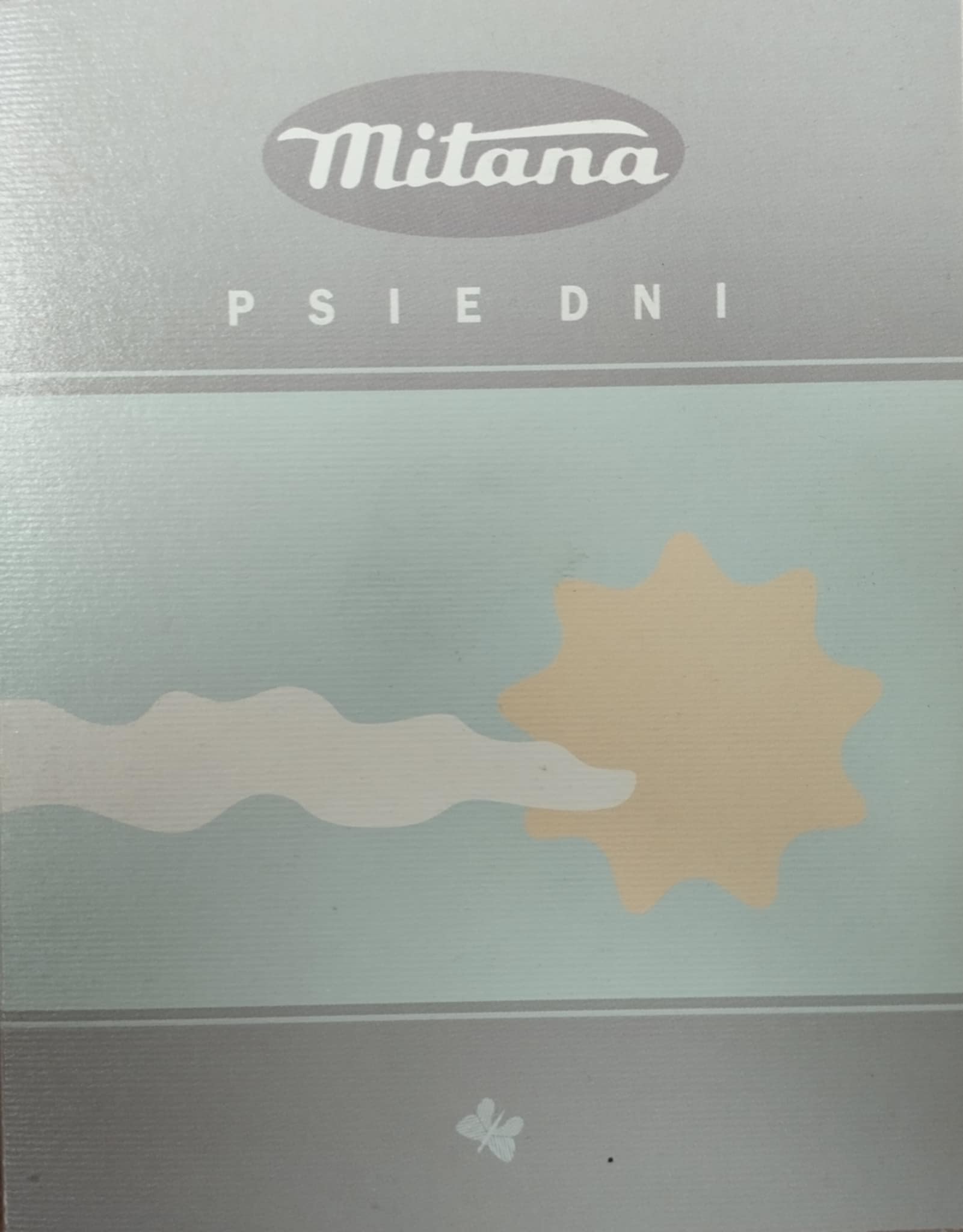 Dušan Mitana: Psie dni