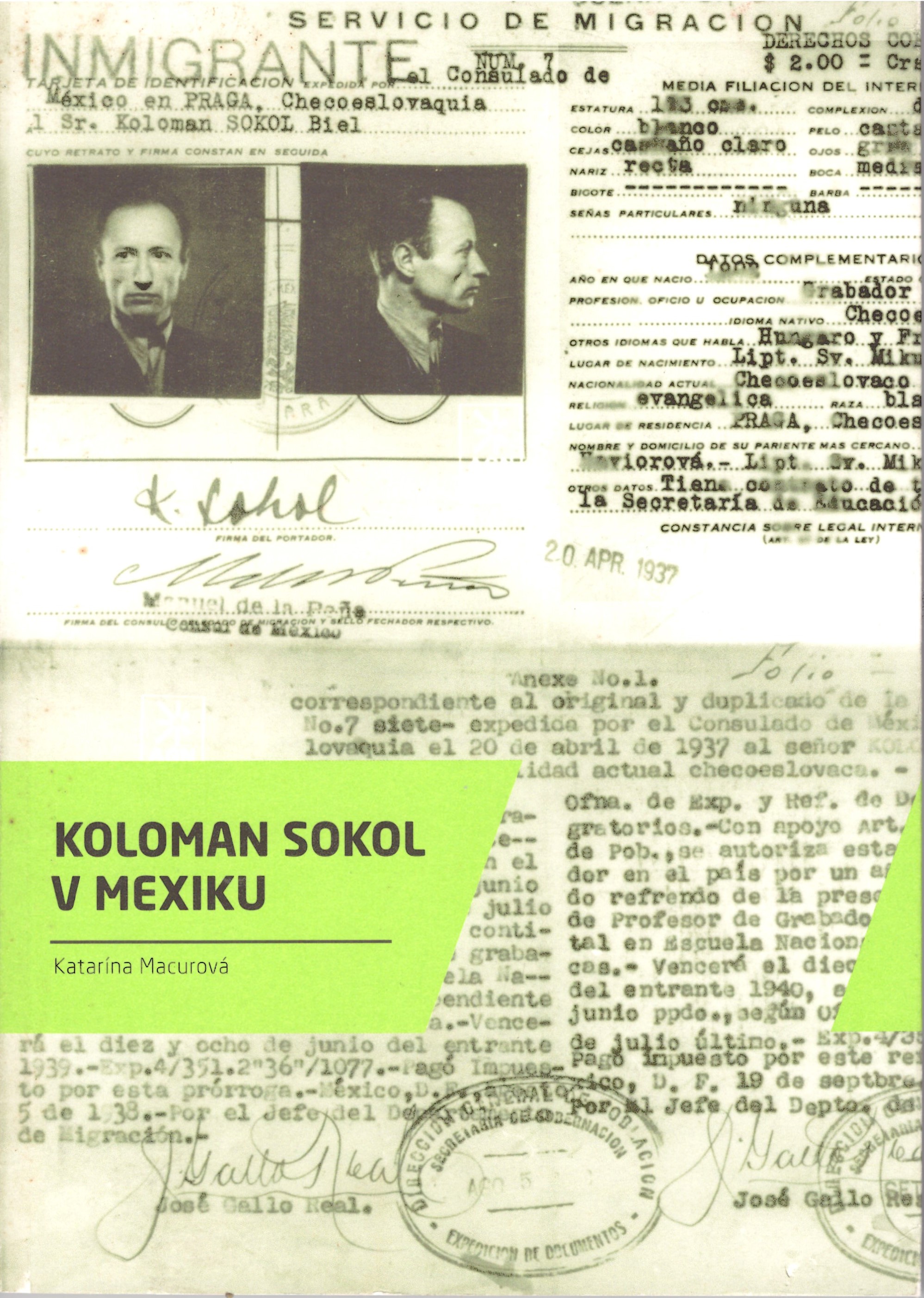 Katarína Macurová: Koloman Sokol v Mexiku