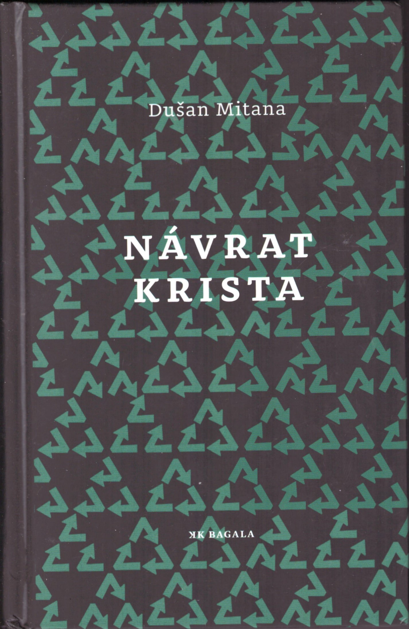 Dušan Mitana: Návrat Krista