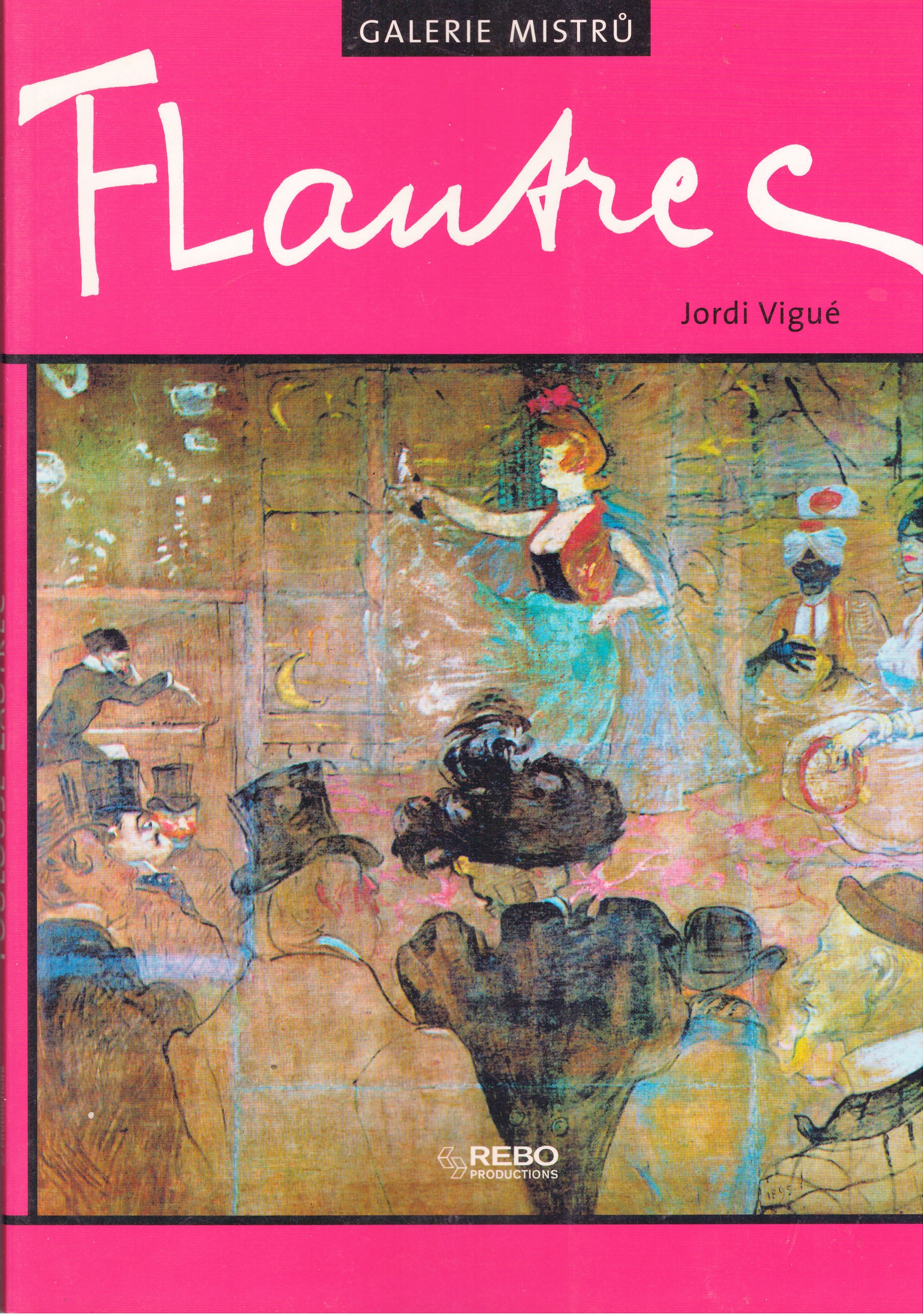 Jordi Vigué: Toulouse-Lautrec