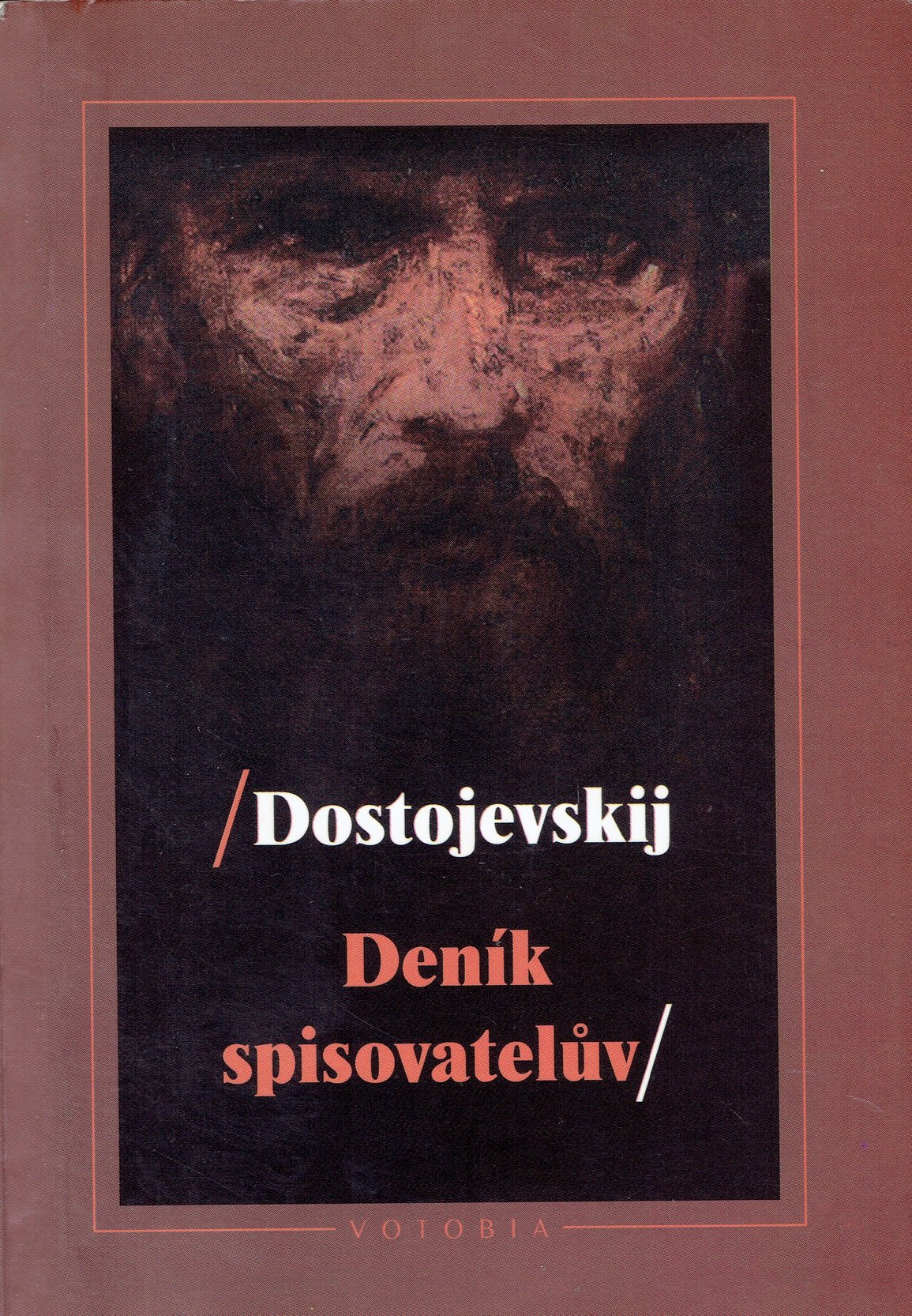Fiodor Michajlovič Dostojevskij: Deník spisovatelův (za rok 1880-1881)