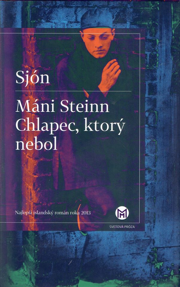 Sjón: Máni Steinn (Chlapec, ktorý nebol)