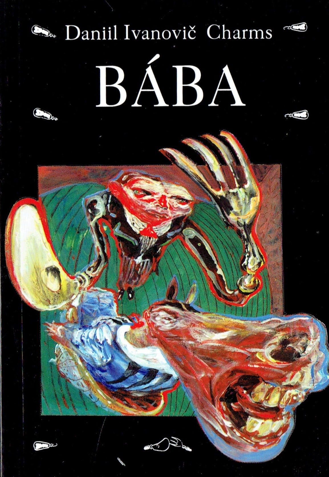 Daniil Ivanovič Charms: Bába